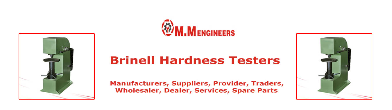 Brinell Hardness Testers Provider