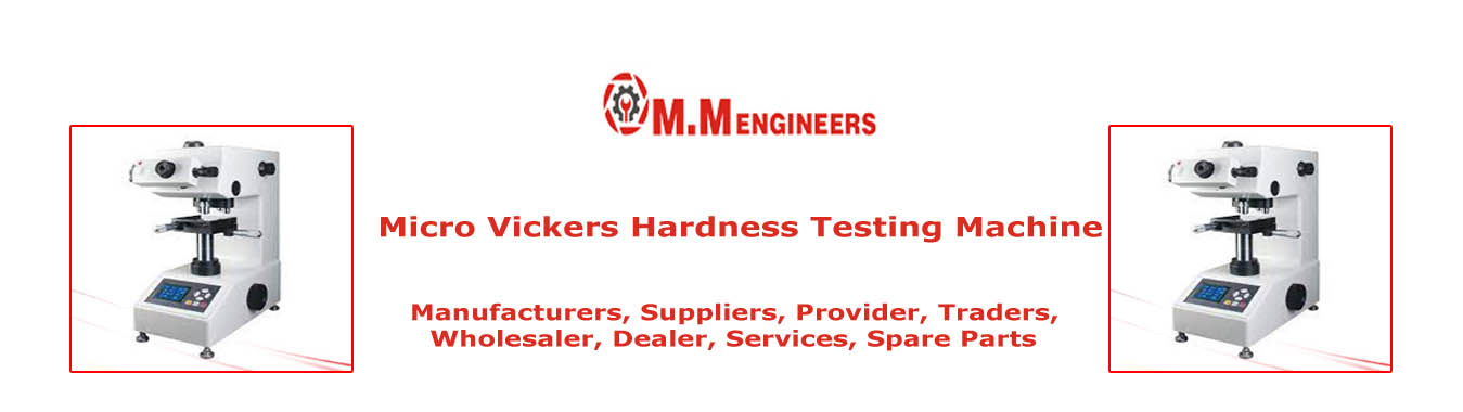 Micro Vickers Hardness Testing Machine Provider